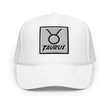 Load image into Gallery viewer, Taurus foam trucker hat