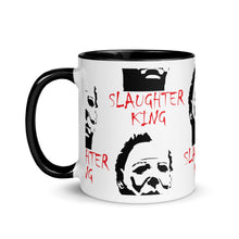 Load image into Gallery viewer, Slaughter King Mug