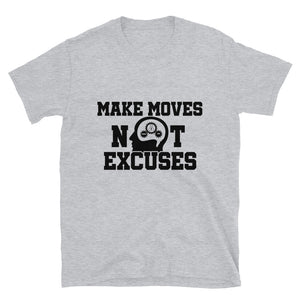 Make Moves T-Shirt by Stand Fo Customs