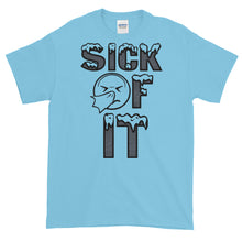 Load image into Gallery viewer, Sick Of It T-Shirt by Stand Fo Customs