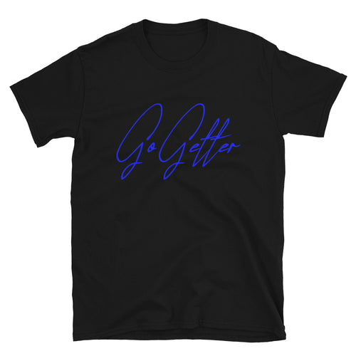 Go Getter T-Shirt (blue) by Stand Fo' Customs