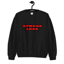 Load image into Gallery viewer, Stress Less Unisex Sweatshirt