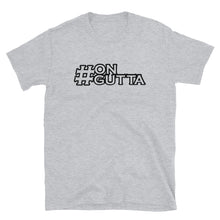 Load image into Gallery viewer, On Gutta Hashtag T-Shirt