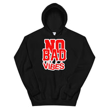 Load image into Gallery viewer, No Bad Vibes hoodie by Stand Fo Customs