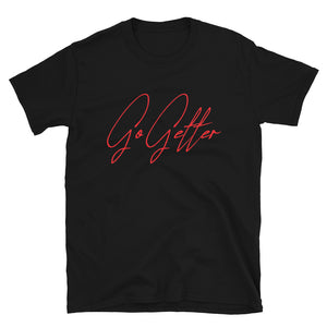 Go Getter T-Shirt (red) by Stand Fo' Customs