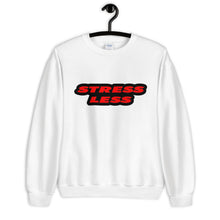 Load image into Gallery viewer, Stress Less Unisex Sweatshirt